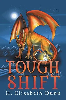 E-Book (epub) Tough Shift von H. Elizabeth Dunn