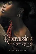 E-Book (epub) Repercussions von William Gibbs