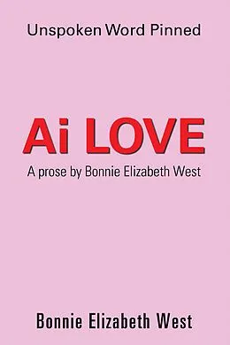 E-Book (epub) Ai Love von Bonnie Elizabeth West