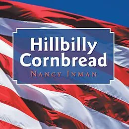 E-Book (epub) Hillbilly Cornbread von Nancy Inman