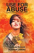 E-Book (epub) Use for Abuse von Jannah Azaan, Roshan Chirag