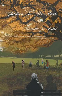 E-Book (epub) Children in the Park von Rosemarie E. Bishop