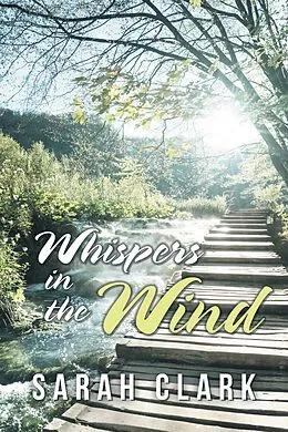 E-Book (epub) Whispers in the Wind von Sarah Clark