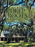 E-Book (epub) Deep Roots von Anne Butler