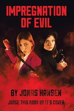 E-Book (epub) Impregnation of Evil von Jonas Hansen
