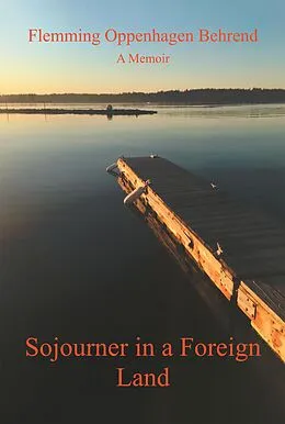 E-Book (epub) Sojourner in a Foreign Land von Flemming Oppenhagen Behrend