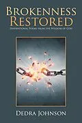 E-Book (epub) Brokenness Restored von Dedra Johnson
