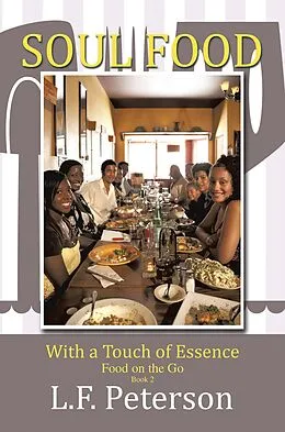 E-Book (epub) Soul Food with a Touch of Essence von L. F. Peterson