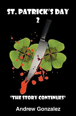 E-Book (epub) St. Patrick's Day 2 von Andrew Gonzalez