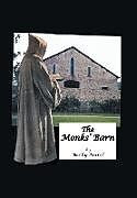 Fester Einband The Monks' Barn von Becky Morel