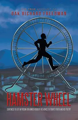 E-Book (epub) Hamster Wheel von Oak Richard Freedman