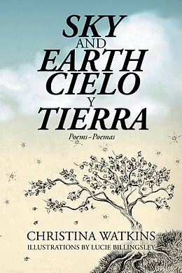 E-Book (epub) Sky and Earth Cielo Y Tierra von Christina Watkins