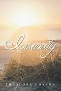 E-Book (epub) Insanity von Theodore Hoyson