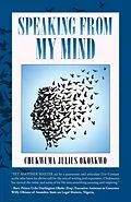 E-Book (epub) Speaking from My Mind von Chukwuma Julius Okonkwo