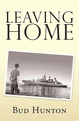 E-Book (epub) Leaving Home von Bud Hunton
