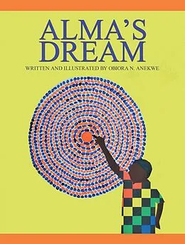 E-Book (epub) Alma's Dream von Obiora N. Anekwe