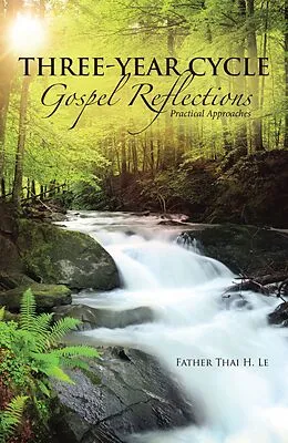 E-Book (epub) Three-Year Cycle Gospel Reflections von Father Thai H. Le