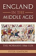 E-Book (epub) England in the Middle Ages von Peter Simpson