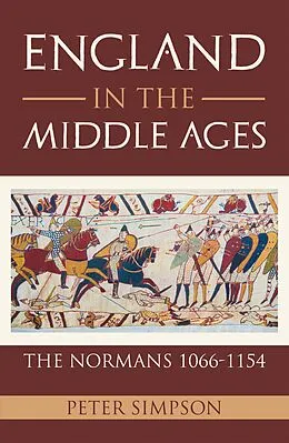 E-Book (epub) England in the Middle Ages von Peter Simpson
