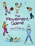 E-Book (epub) The Movement Game von Andrea Lambertson