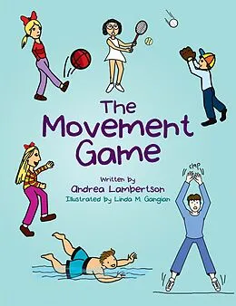 E-Book (epub) The Movement Game von Andrea Lambertson