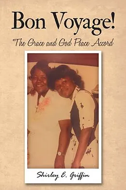 E-Book (epub) Bon Voyage! von Shirley E. Griffin