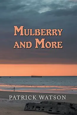 E-Book (epub) Mulberry and More von Patrick Watson