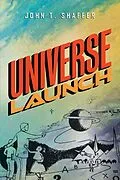 E-Book (epub) Universe Launch von John T. Shaffer