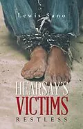 E-Book (epub) Hearsay's Victims von Lewis Sano