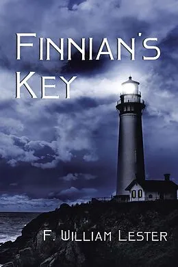 E-Book (epub) Finnian's Key von F. William Lester