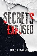 E-Book (epub) Secrets Exposed von James L. McCray