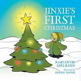 E-Book (epub) Jinxie's First Christmas von Maryanthi Dielmann