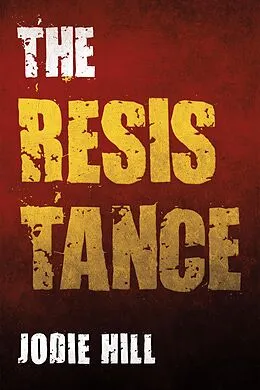 E-Book (epub) The Resistance von Jodie Hill