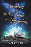E-Book (epub) Sterling and the Book of Miracles von Pam Dabon