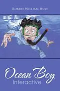 E-Book (epub) Ocean Boy Interactive von Robert William Hult