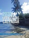 E-Book (epub) 2020 Life Lessons Calendar von Julie Bajo Yoham