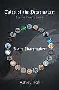E-Book (epub) Tales of the Peacemaker von Ashley Hall
