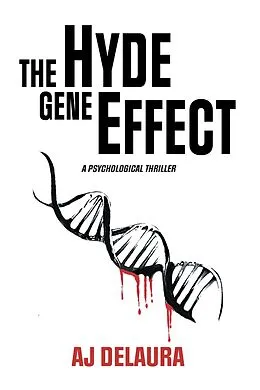 E-Book (epub) The Hyde Gene Effect von Aj Delaura