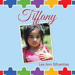 E-Book (epub) Tiffany von Lee Ann Sifuentes