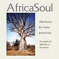E-Book (epub) Africasoul von Albert Russo, Eric Tessier, Jérémy Fraise