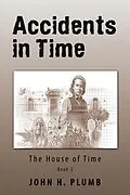 E-Book (epub) Accidents in Time von John H. Plumb