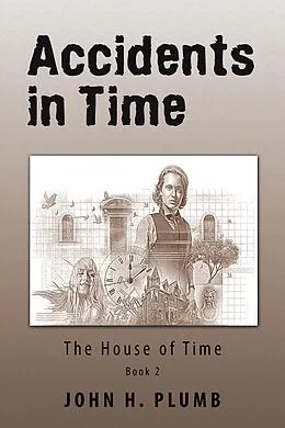 E-Book (epub) Accidents in Time von John H. Plumb
