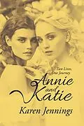 E-Book (epub) Annie and Katie von Karen Jennings