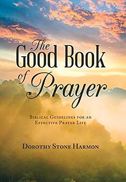 Livre Relié The Good Book of Prayer de Dorothy Stone Harmon
