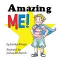 E-Book (epub) Amazing Me! von Carolyn Krieger