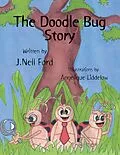 E-Book (epub) The Doodle Bug Story von J. Nell Ford
