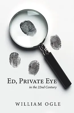 E-Book (epub) Ed, Private Eye von William Ogle