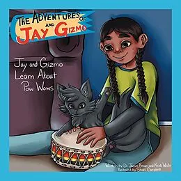 E-Book (epub) The Adventures of Jay and Gizmo von James S. Brown, Kristi White