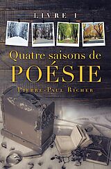 eBook (epub) Quatre Saisons De Poésie de Pierre-Paul Richer