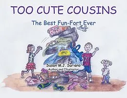 E-Book (epub) Too Cute Cousins von Susan M. J. Suriano